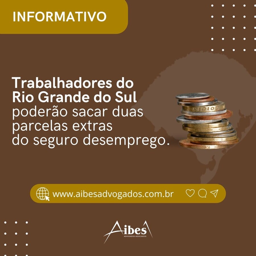 Trabalhadores do Rio Grande do Sul poderão sacar duas parcelas extras do seguro desemprego